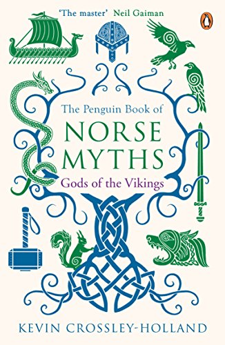 The Penguin Book Of Norse Myths: Gods Of The Vikings