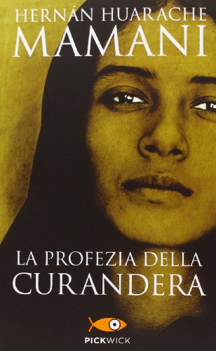 La Profezia Della Curandera