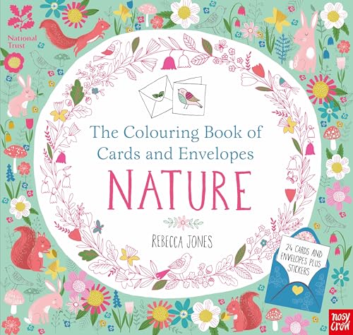 National Trust: The Colouring Book Of Cards And Envelopes - Nature (Colouring Cards And Envelopes Series)