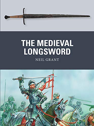 The Medieval Longsword: 48