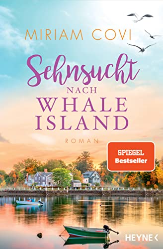 Sehnsucht Nach Whale Island: Roman: 3