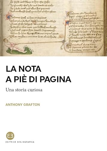La Nota A Piè Di Pagina. Una Storia Curiosa