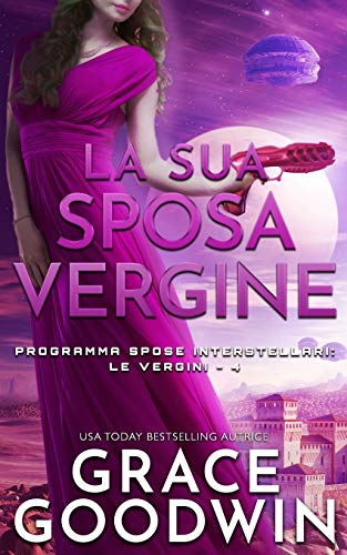 La Sua Sposa Vergine: 4