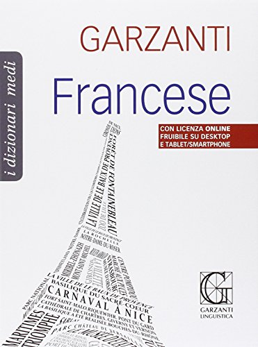Dizionario Medio Di Francese (Francese - Italiano / Italiano - Francese)