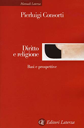 Diritto E Religione. Basi E Prospettive
