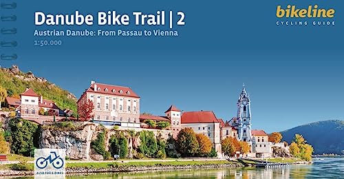 Danube Bike Trail 2: Part 2: Austrian Danube - From Passau To Vienna, 1:50.000, 330 Km