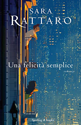 Una Felicità Semplice