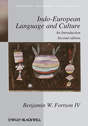 Indo-European Language And Culture: An Introduction