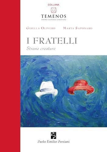 I Fratelli: Strane Creature