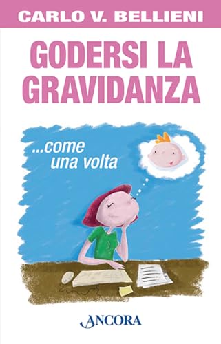 Godersi La Gravidanza... Come Una Volta