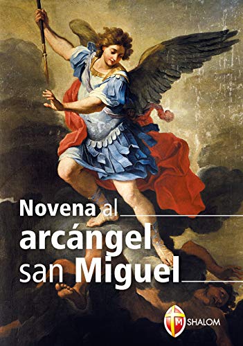Novena Al Arcángel San Miguel (Ediz. Spagnola)