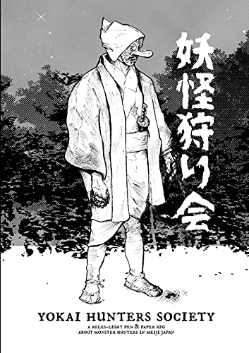 Yokai Hunters Society: A Rules-Light Pen & Paper Rpg About Monster Hunters In Meiji Japan.