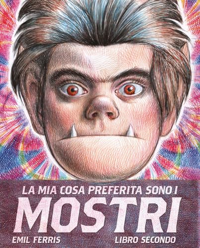 La Mia Cosa Preferita Sono I Mostri (Vol. 2)