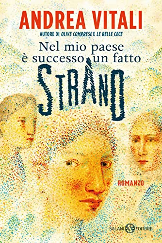 Nel Mio Paese È Successo Un Fatto Strano