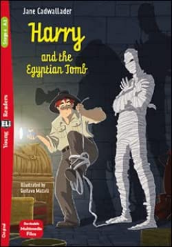 Harry And The Egyptian Tomb. Ediz. Per La Scuola: Harry And The Egyptian Tomb + Downloadable Multimed