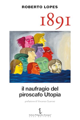 1891. Il Naufragio Del Piroscafo Utopia