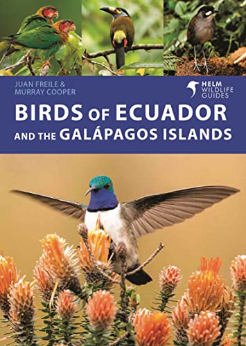 Birds Of Ecuador And The Galápagos Islands: A Photographic Guide