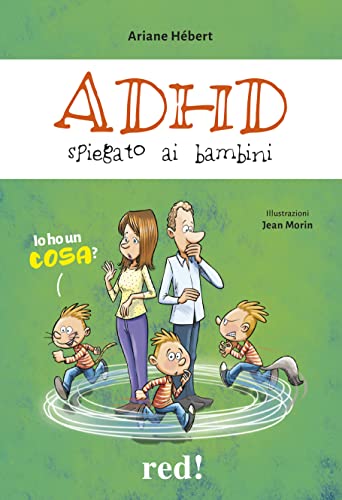 Adhd Spiegato Ai Bambini