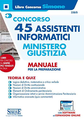 Concorso 45 Assistenti Informatici – Ministero Della Giustizia – Manuale Per La Preparazione
