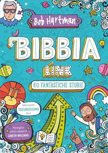 Bibbia Link. 60 Fantastiche Storie