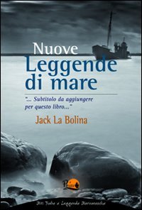 Nuove Leggende Di Mare
