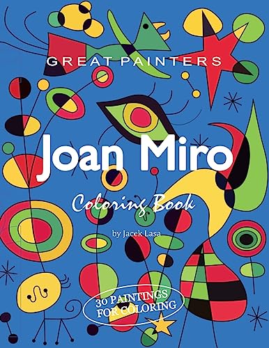 Great Painters Joan Miro Coloring Book