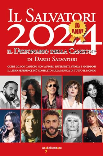 Il Salvatori 2024. Il Dizionario Della Canzone