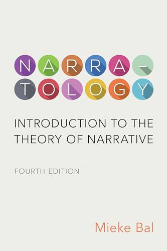 Narratology: Introduction To The Theory Of Narrative