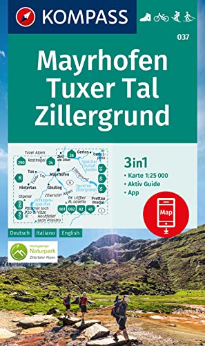 Carta Escursionistica Kom 037. Mayrhofen, Tuxer Tal, Zillergrund: 3In1 Wanderkarte Mit Aktiv Guide Inklusive Karte Zur Offline Verwendung In Der Kompa