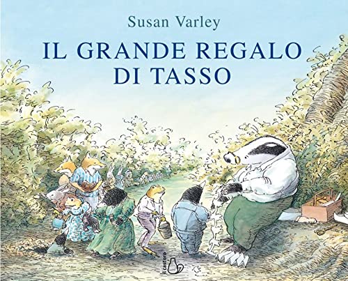 Il Grande Regalo Di Tasso. Ediz. A Colori