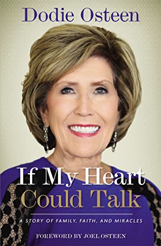 If My Heart Could Talk: A Story Of Family, Faith, And Miracles