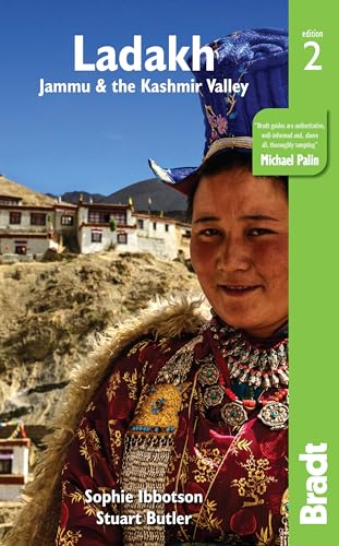 Kashmir And Ladakh: Bradt Ladakh, Jammu & The Kashmir Valley [Lingua Inglese]