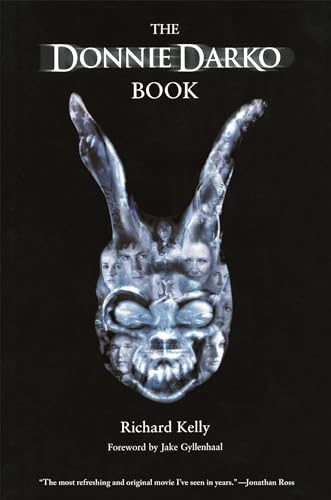 The Donnie Darko Book [Lingua Inglese]: Introduction By Jake Gyllenhaal