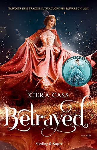 Betrayed. Ediz. Italiana