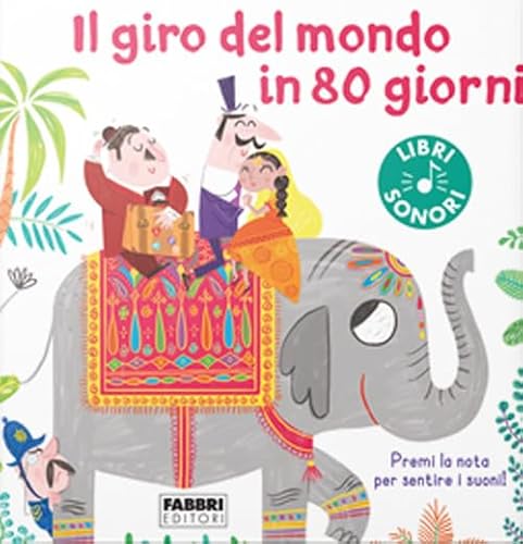 Il Giro Del Mondo In 80 Giorni