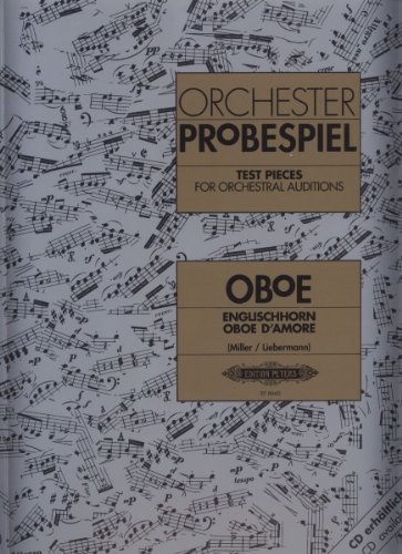 Test Pieces For Orchestral Auditions: Oboe, Cor Anglais, Oboe D'Amore (Ep8660): Sammlung Wichtiger Passagen Aus Der Opern- Und Konzertliteratur
