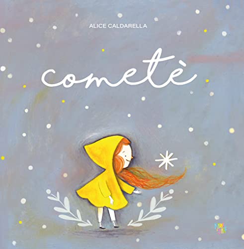 Cometè. Ediz. A Colori