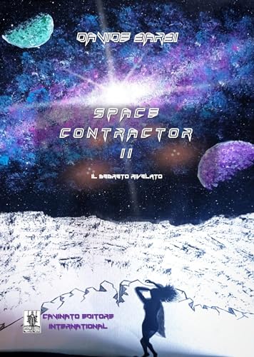 Space Contractor. Nuova Ediz. (Vol. 2)