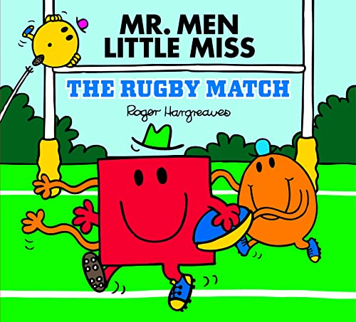 Mr Men Little Miss: The Rugby Match: The Perfect Children’S Book For Sports Fans