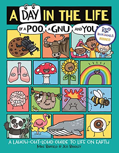 A Day In The Life Of A Poo, A Gnu And You