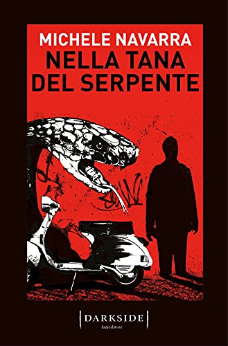 Nella Tana Del Serpente: 2