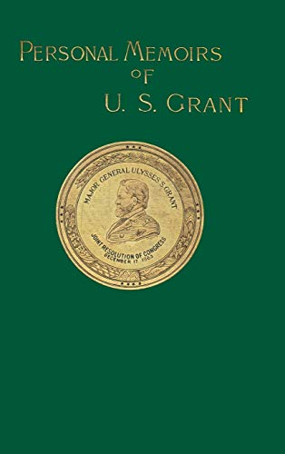 Personal Memoirs Of U.S. Grant: 2
