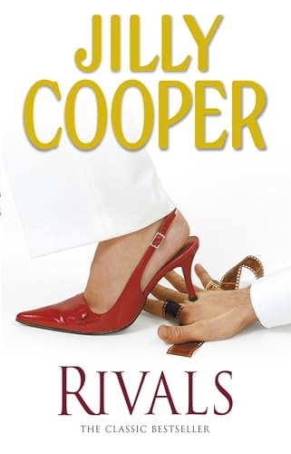 Rivals: The Steamy, Drama-Packed Classic From The Sunday Times Bestselling Author, Now A Series On Disney +
