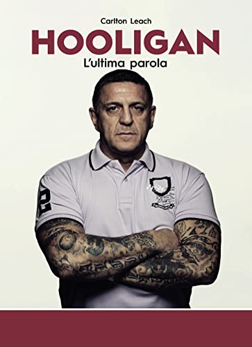 Hooligan. L'Ultima Parola