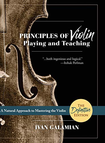 Principles Of Violin Playing And Teaching (Dover Books On Music)