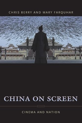 China On Screen: Cinema And Nation