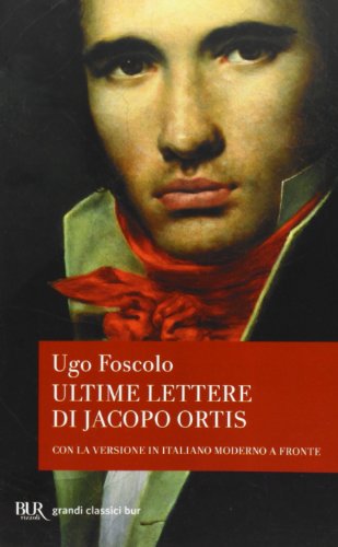 Ultime Lettere Di Iacopo Ortis