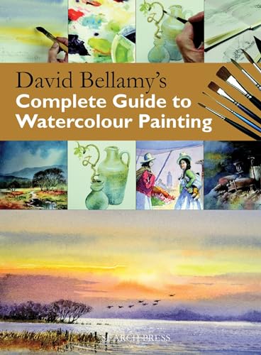 David Bellamy'S Complete Guide To Watercolour Painting