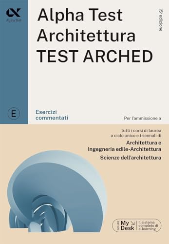 Alpha Test Architettura Test Arched - Esercizi Commentati