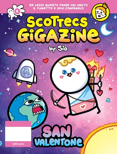 Scottecs Gigazine 8 - San Valentone